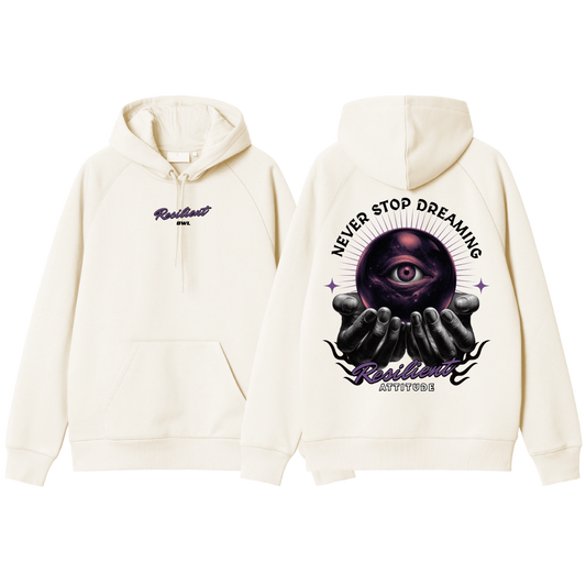 Hoodie   NEVER STOP DREAMING